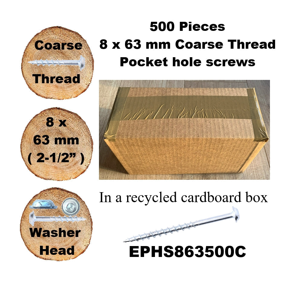 EPHS863500C Pocket Hole Screws - 500 x 63mm (2-1/2") x 8mm Coarse Thread