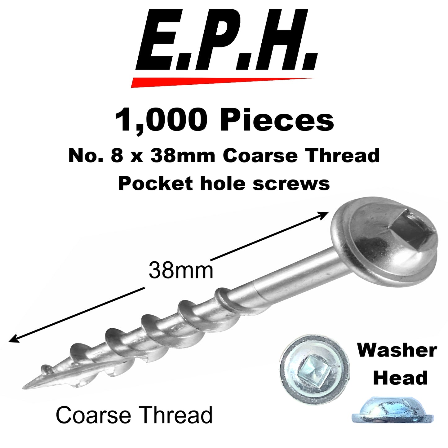 E.P.H. Pocket Hole Screws – No.8 x 38mm, Pack of 1,000 – Coarse Self-Cutting Thread, Square Drive – For Softwoods & Man-Made Boards – EPH8381000C