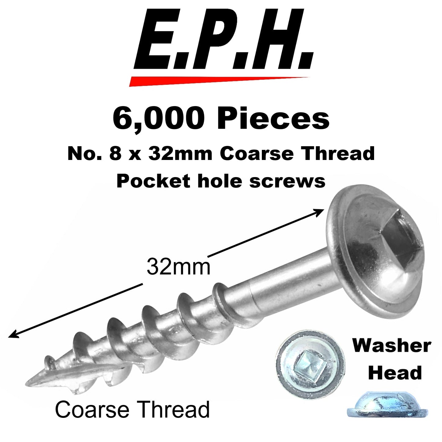 E.P.H. Pocket Hole Screws- No.8 x 32mm, Pack of 6,000- Coarse Self-Cutting Thread, Square Drive- For Softwoods & Man-Made Boards- EPH8326000C
