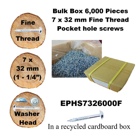 EPHS7326000F Pocket Hole Screws - 6,000 x  32mm (1 1/4") x 7mm Fine Thread