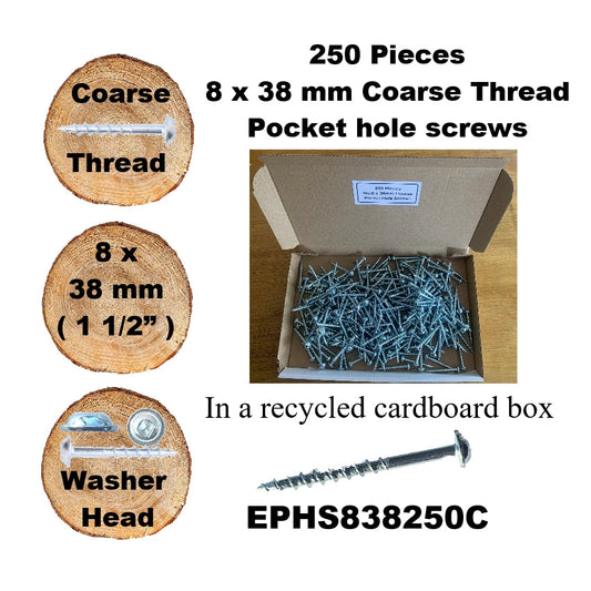 EPHS838250C Pocket Hole Screws - 250 x  38mm (1-1/2") x 8mm Coarse Thread
