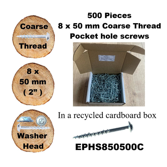 EPHS850500C Pocket Hole Screws - 500 x  50mm (2") x 8mm Coarse Thread