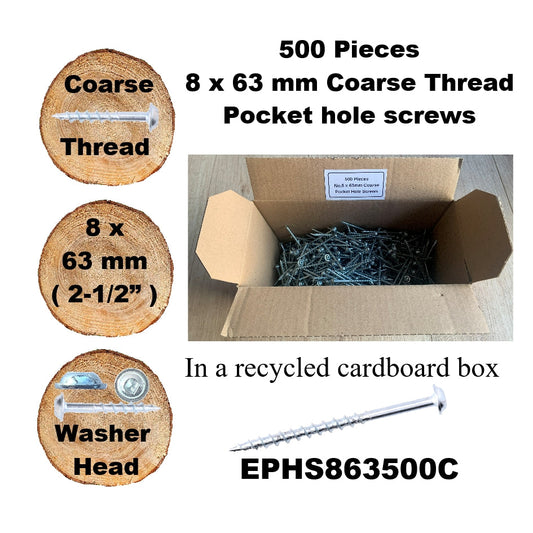 EPHS863500C Pocket Hole Screws - 500 x  63mm (2-1/2") x 8mm Coarse Thread